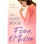 The Love Book by Fiona O'Brien, 9780340994924