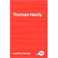 Thomas Hardy by Harvey; Geoffrey, 9780415234924