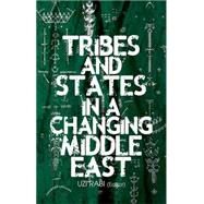 Tribes and States in a Changing Middle East by Rabi, Uzi, 9780190264925