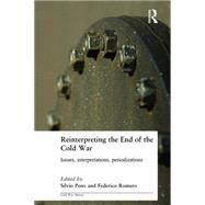 Reinterpreting the End of the Cold War: Issues, Interpretations, Periodizations by Pons; Silvio, 9780714684925