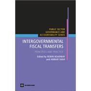 Intergovernmental Fiscal Transfers by Boadway, Robin W.; Shah, Anwar, 9780821364925