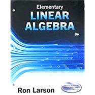 Bundle: Elementary Linear Algebra, Loose-leaf Version, 8th + WebAssign Printed Access Card for Larson's Elementary Linear Algebra, 8th Edition, Single-Term by Larson, Ron, 9781337604925