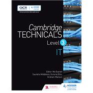 Cambridge Technicals Level 3 IT by Victoria Ellis; Graham Manson; Saundra Middleton, 9781471874925