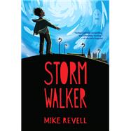 Stormwalker by Mike Revell, 9781681444925