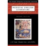 The Oxford Anthology of English Literature  Volume 1: Medieval English Literature by Trapp, J. B.; Gray, Douglas; Boffey, Julia, 9780195134926