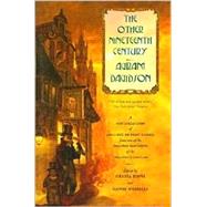 The Other Nineteenth Century by Davidson, Avram, 9780312874926