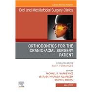 Orthodontics for Oral and Maxillofacial Surgery Patient by Markiewicz, Michael R.; Allareddy, Veerasathpurush; Miloro, Michael, 9780323694926