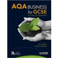 Aqa Business for Gcse by Hamman, David; Denby, Neil, 9780340974926