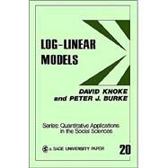 LOG-LINEAR MODELS by David Knoke, 9780803914926
