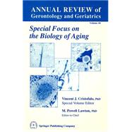 Annual Review of Gerontology and Geriatrics, 1990: Special Focus on the Biology of Aging by Cristofalo, Vincent J., 9780826164926