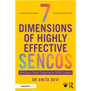 7 Dimensions of Highly Effective SENCOs by Anita Devi, 9781032814926