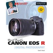 David Busch's Canon Eos R Guide to Digital Photography by Busch, David D., 9781681984926