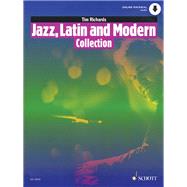 Jazz, Latin and Modern Collection 15 Pieces For Solo Piano Book/Audio Online by Richards, Tim, 9781847614926