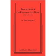 Rosencrantz & Guildenstern Are Dead by Stoppard, Tom, 9780573614927