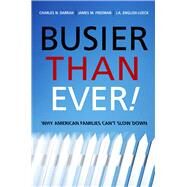 Busier Than Ever! by Darrah, Charles N., 9780804754927