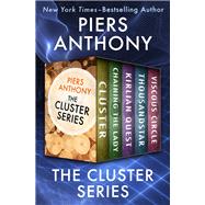 The Cluster Series by Piers Anthony, 9781504054928
