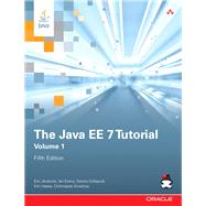 The Java EE 7 Tutorial Volume 1 by Jendrock, Eric; Cervera-Navarro, Ricardo; Evans, Ian; Haase, Kim; Markito, William, 9780321994929
