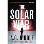 The Solar War by Riddle, A.G, 9781789544930