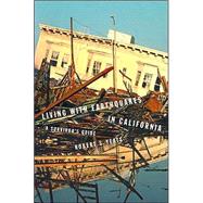 Living With Earthquakes in California by Yeats, Robert S., 9780870714931