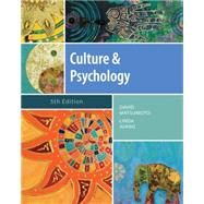 Culture and Psychology by Matsumoto, David; Juang, Linda, 9781111344931