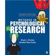 Methods in Psychological Research by Rooney, Bryan J.; Evans, Annabel Ness, 9781506384931