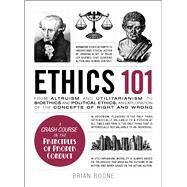 Ethics 101 by Boone, Brian, 9781507204931