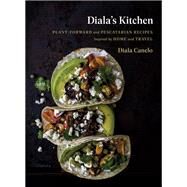 Diala's Kitchen by Canelo, Diala, 9780735234932