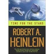 Time for the Stars by Heinlein, Robert A., 9780765314932