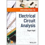 Introduction to Electrical Circuit Analysis by Ergul, Ozgur, 9781119284932