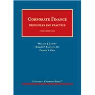Corporate Finance, Principles and Practice by Carney, William J.; Bartlett III, Robert P.; Geis, George S., 9781634604932