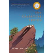 The Causative Factor by Staffel, Megan, 9781646034932