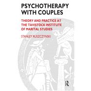 Psychotherapy With Couples by Ruszczynski, Stanley, 9780367324933