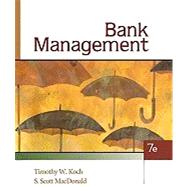 Bank Management by Koch, Timothy W.; MacDonald, S. Scott, 9781439044933