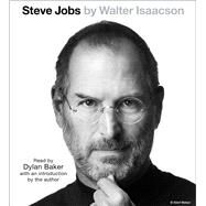 Steve Jobs by Isaacson, Walter; Baker, Dylan; Isaacson, Walter, 9781442394933