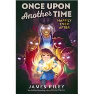 Happily Ever After by Riley, James, 9781665904933