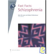 Fast Facts: Schizophrenia by Lewis, Shon W., 9781903734933