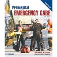 Prehospital Emergency Care by Joseph J. Mistovich, Brent Q. Hafen, Keith J. Karren, 9780133124934