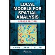 Local Models for Spatial Analysis by Lloyd, Christopher D., 9780367864934