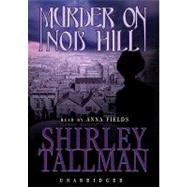 Murder on Nob Hill by Tallman, Shirley, 9780786184934