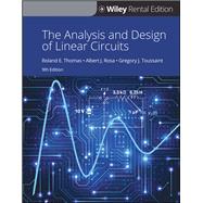 The Analysis and Design of Linear Circuits, 9th Edition [Rental Edition] by Thomas, Roland E.; Rosa, Albert J.; Toussaint, Gregory J., 9781119634935