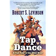 Tap Dance by Levinson, Robert S., 9781432854935