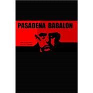 Pasadena Babalon by Morgan, George D., 9781503134935