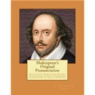 Shakespeare's Original Pronunciation by Zayas, Jeffrey Wilson, 9781503374935