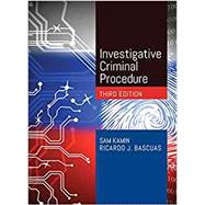 Investigative Criminal Procedure by Kamin, Sam; Bascuas, Ricardo J., 9781642424935
