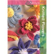 Knitted Flowers by Johns, Susie, 9781844484935