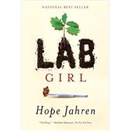Lab Girl by Jahren, Hope, 9781101874936