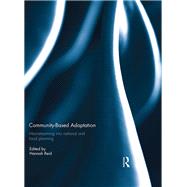 Community-based adaptation: Mainstreaming into national and local planning by Reid; Hannah, 9781138294936