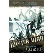 Jupiter War by Asher, Neal, 9781597804936