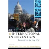 Public Opinion & International Intervention by Sobel, Richard, 9781597974936