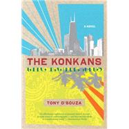 The Konkans by D'Souza, Tony, 9780156034937